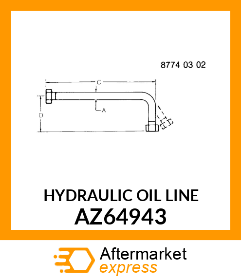 HYDRAULIC OIL LINE AZ64943