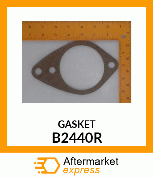 Gasket B2440R