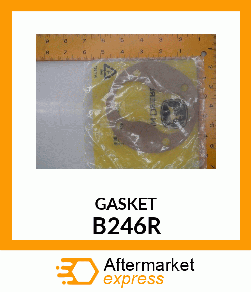 Gasket B246R