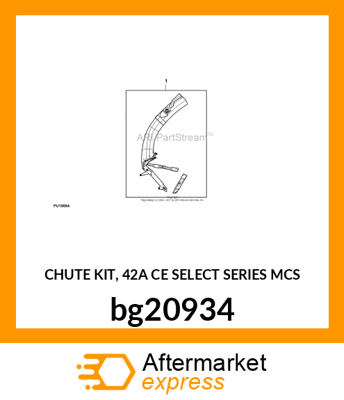 CHUTE KIT, 42A CE SELECT SERIES MCS bg20934