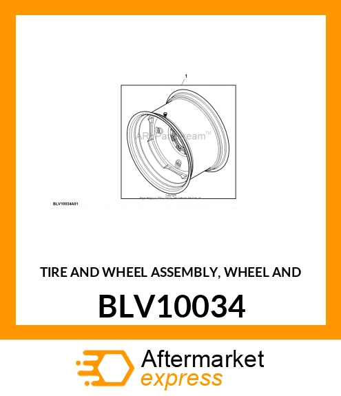 TIRE AND WHEEL ASSEMBLY, WHEEL AND BLV10034