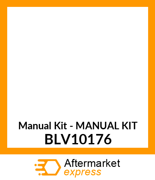 Manual Kit - MANUAL KIT BLV10176