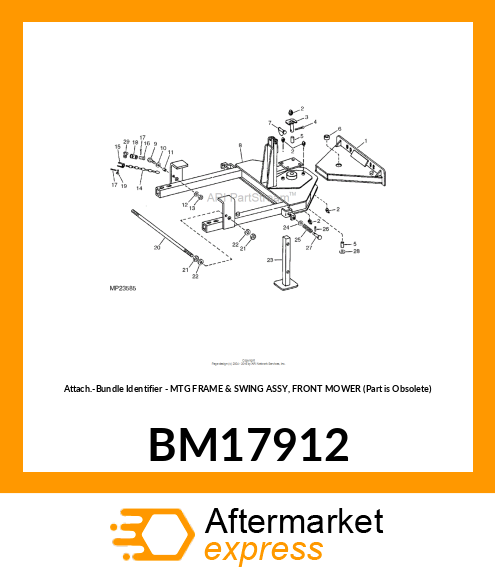 Attach.-Bundle Identifier - MTG FRAME & SWING ASSY, FRONT MOWER (Part is Obsolete) BM17912