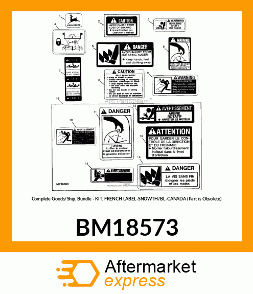 Complete Goods/Ship. Bundle - KIT, FRENCH LABEL-SNOWTH/BL-CANADA (Part is Obsolete) BM18573