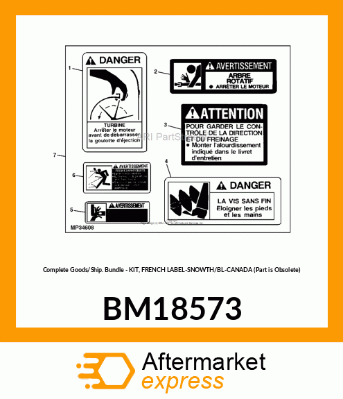 Complete Goods/Ship. Bundle - KIT, FRENCH LABEL-SNOWTH/BL-CANADA (Part is Obsolete) BM18573