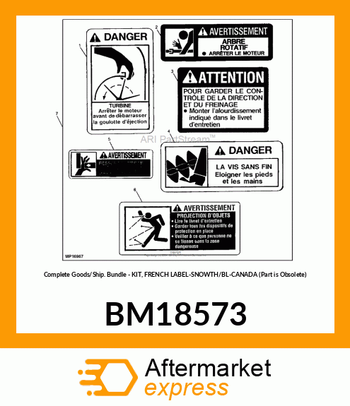 Complete Goods/Ship. Bundle - KIT, FRENCH LABEL-SNOWTH/BL-CANADA (Part is Obsolete) BM18573