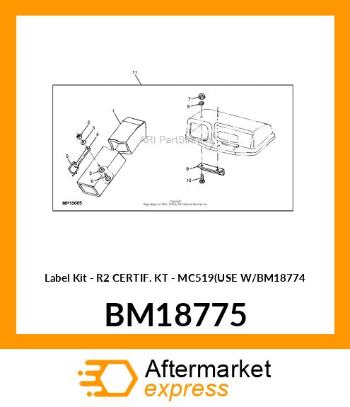 Label Kit - R2 CERTIF. KT - MC519(USE W/BM18774 BM18775