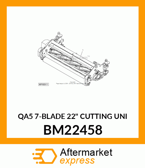 QA5 7-BLADE 22" CUTTING UNI BM22458