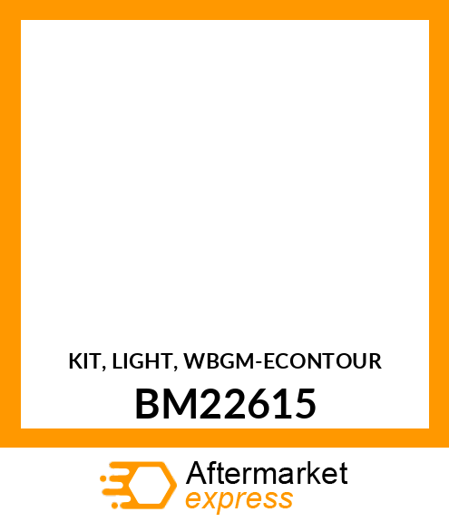 KIT, LIGHT, WBGM BM22615