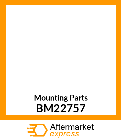 Mounting Parts BM22757