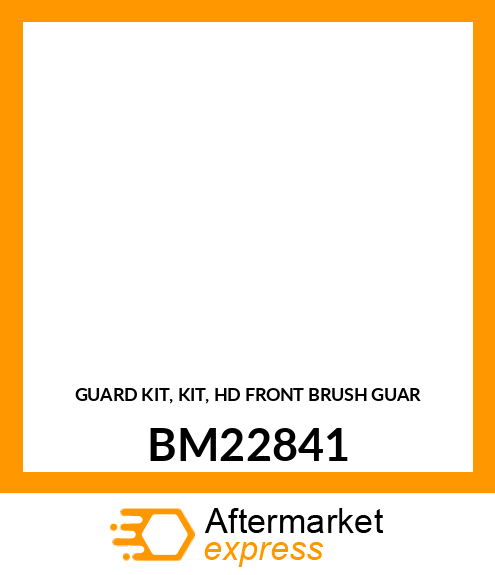 Guard Kit BM22841