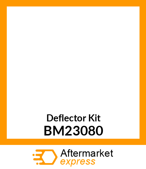 Deflector Kit BM23080