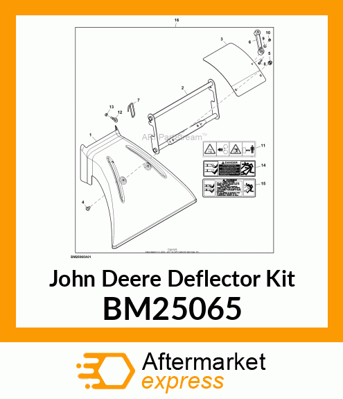 DEFLECTOR KIT, KIT, DEFLECTOR BM25065