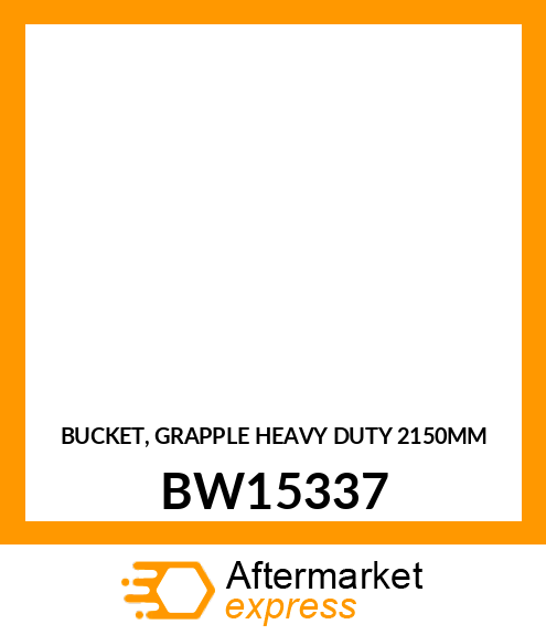 BUCKET, GRAPPLE HEAVY DUTY (2150MM) BW15337