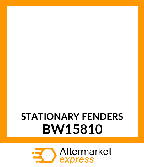 STATIONARY FENDERS BW15810