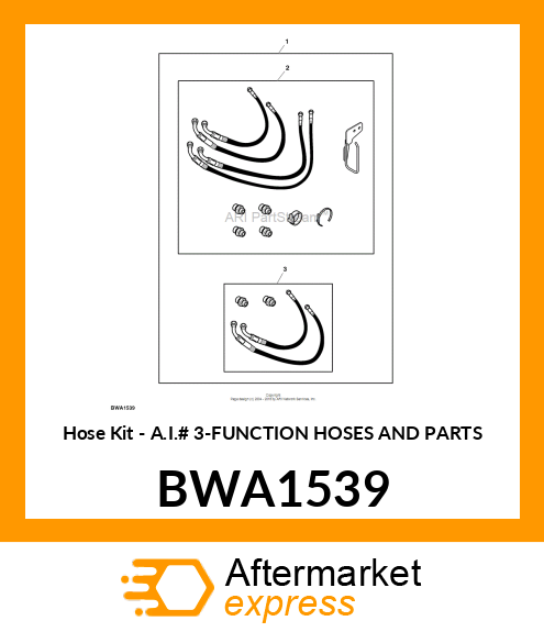 HOSES AND PARTS 3 FUNCT BWA1539