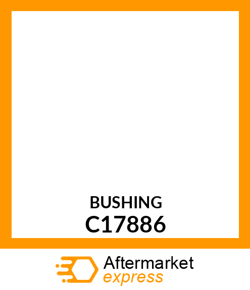 Bushing C17886