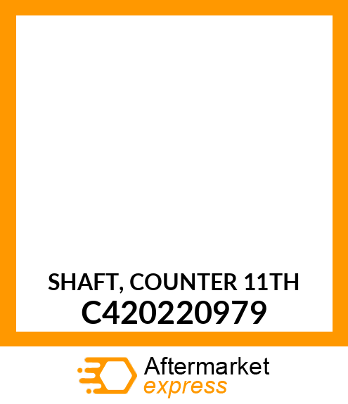 Countershaft C420220979