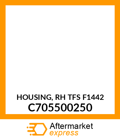 Housing C705500250