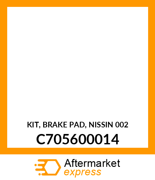 KIT, BRAKE PAD, NISSIN 002 C705600014