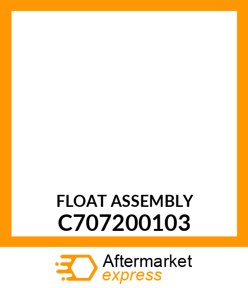 FLOAT ASSEMBLY C707200103
