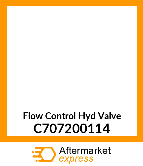 Flow Control Hyd Valve C707200114