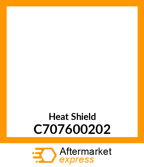 Heat Shield C707600202