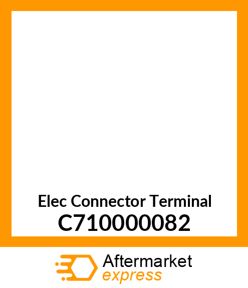 Elec Connector Terminal C710000082