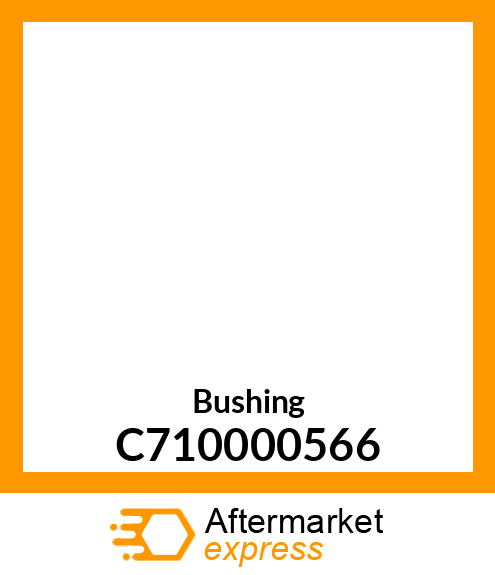 Bushing C710000566
