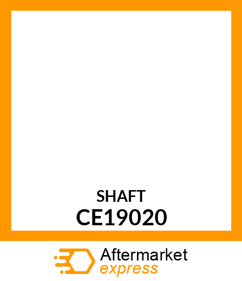 SHAFT CE19020