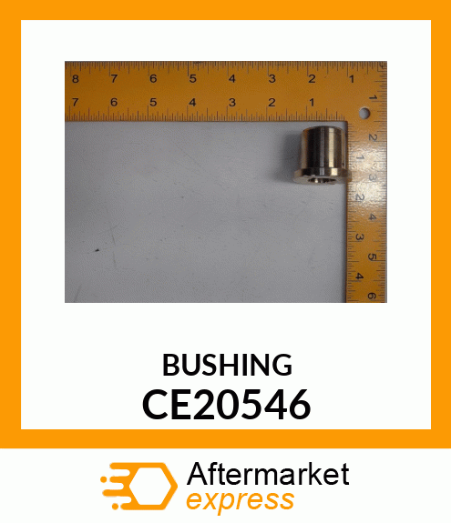 BUSHING CE20546