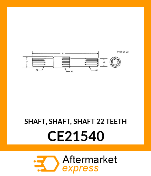 SHAFT, SHAFT, SHAFT 22 TEETH CE21540