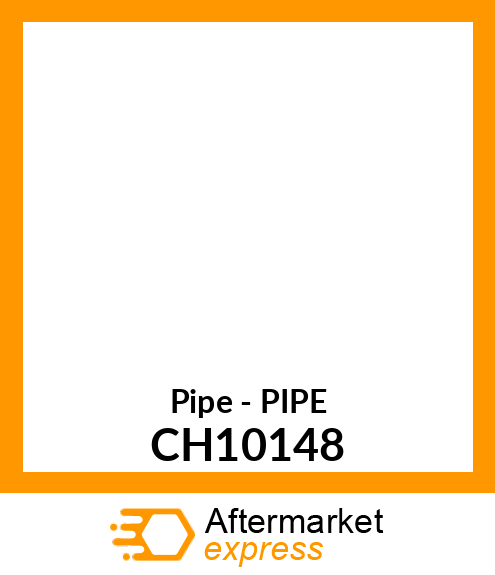 Pipe - PIPE CH10148