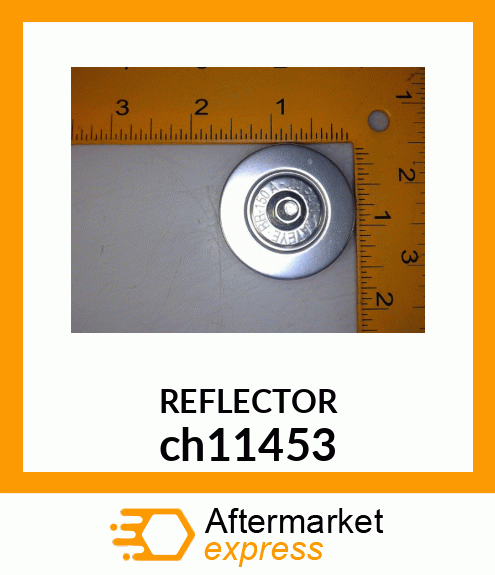 REFLECTOR CMP ch11453