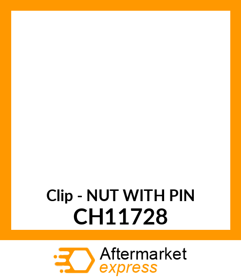 Clip - NUT WITH PIN CH11728