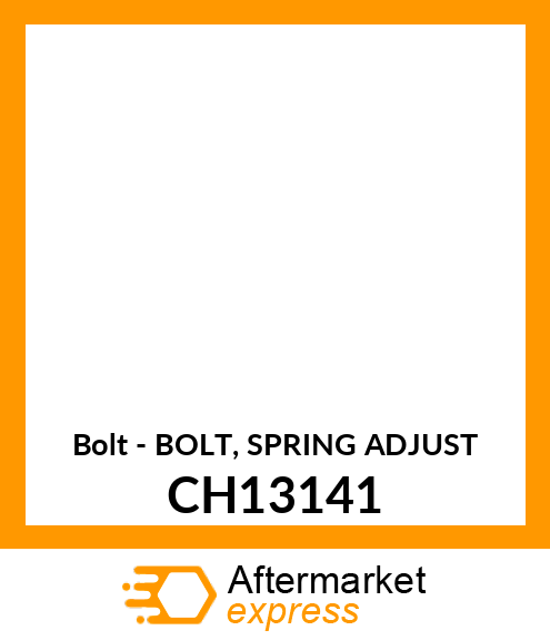 Bolt - BOLT, SPRING ADJUST CH13141