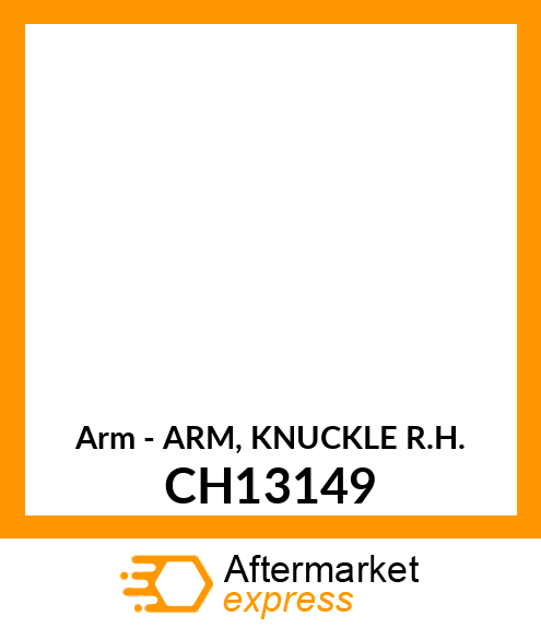 Arm - ARM, KNUCKLE R.H. CH13149