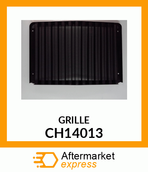 GRILLE, FRONT CH14013