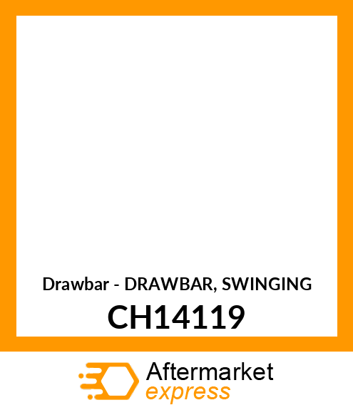 Drawbar - DRAWBAR, SWINGING CH14119