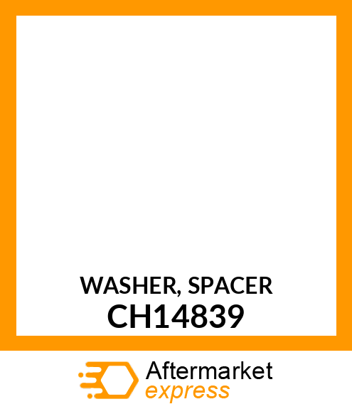 WASHER, SPACER CH14839