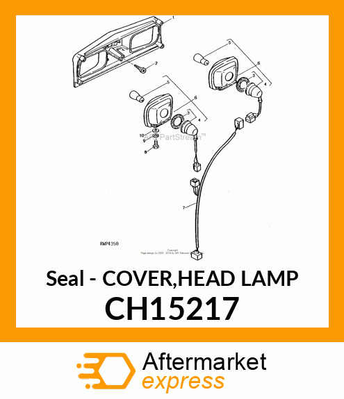 Seal - COVER,HEAD LAMP CH15217