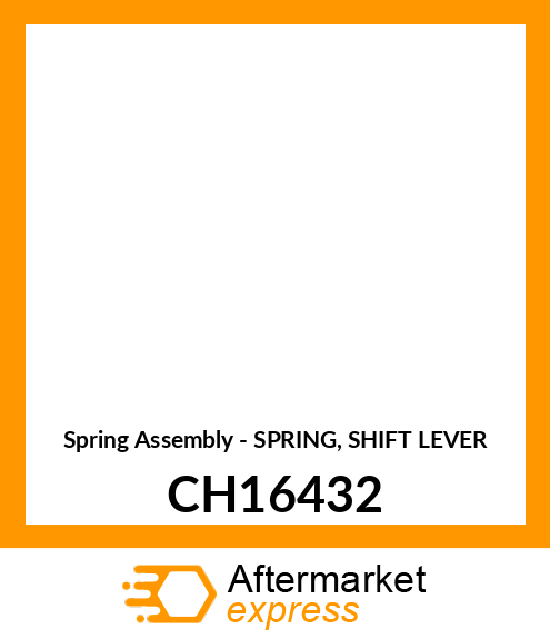 Spring Assembly - SPRING, SHIFT LEVER CH16432