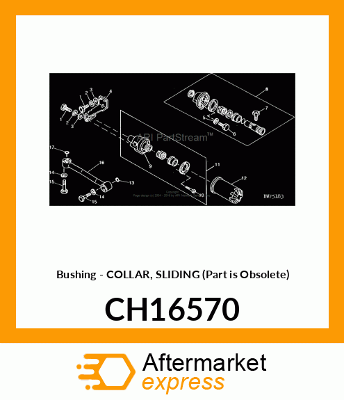 Bushing - COLLAR, SLIDING (Part is Obsolete) CH16570