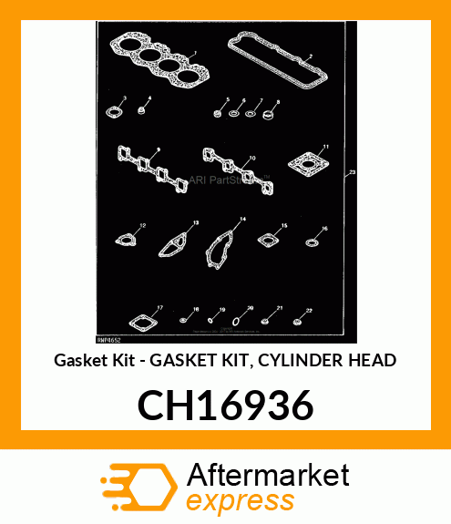 Gasket Kit - GASKET KIT, CYLINDER HEAD CH16936