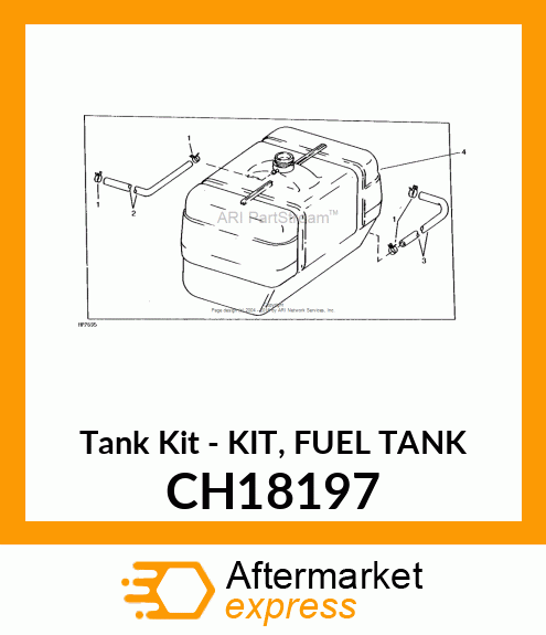 Tank Kit - KIT, FUEL TANK CH18197