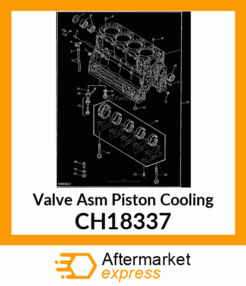 Valve Asm Piston Cooling CH18337