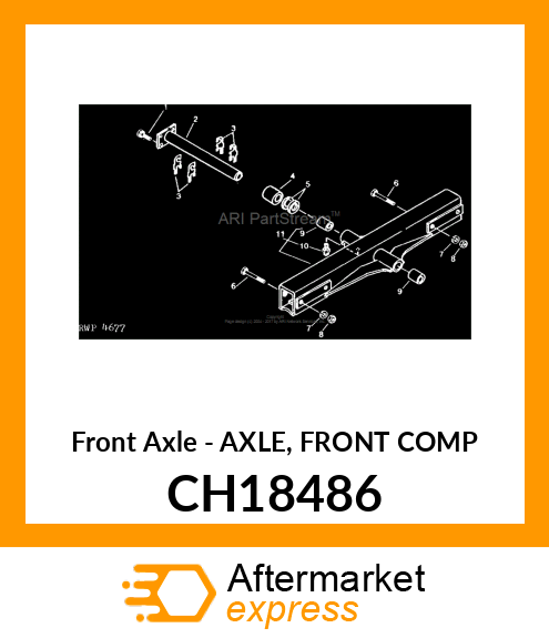 Front Axle - AXLE, FRONT COMP CH18486