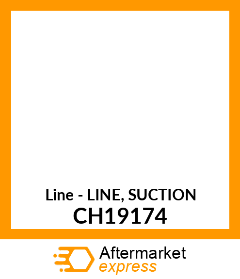 Line - LINE, SUCTION CH19174