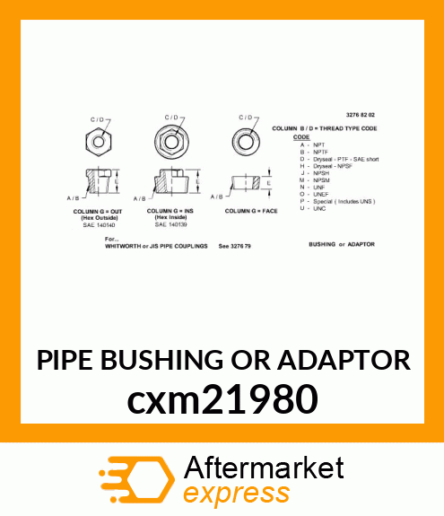 PIPE BUSHING OR ADAPTOR cxm21980