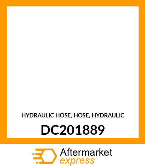 HYDRAULIC HOSE, HOSE, HYDRAULIC DC201889